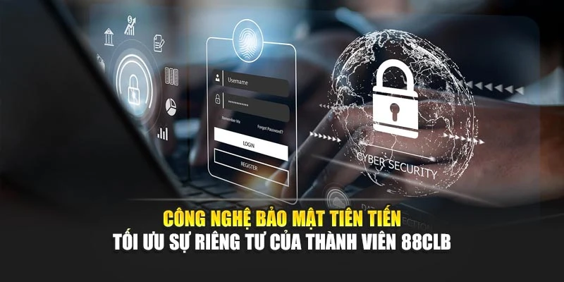 Công nghệ bảo mật tiên tiến tối ưu sự riêng tư của thành viên 88CLB