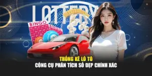 Thống Kê Lô Tô – Công Cụ Phân Tích Số Đẹp Chính Xác